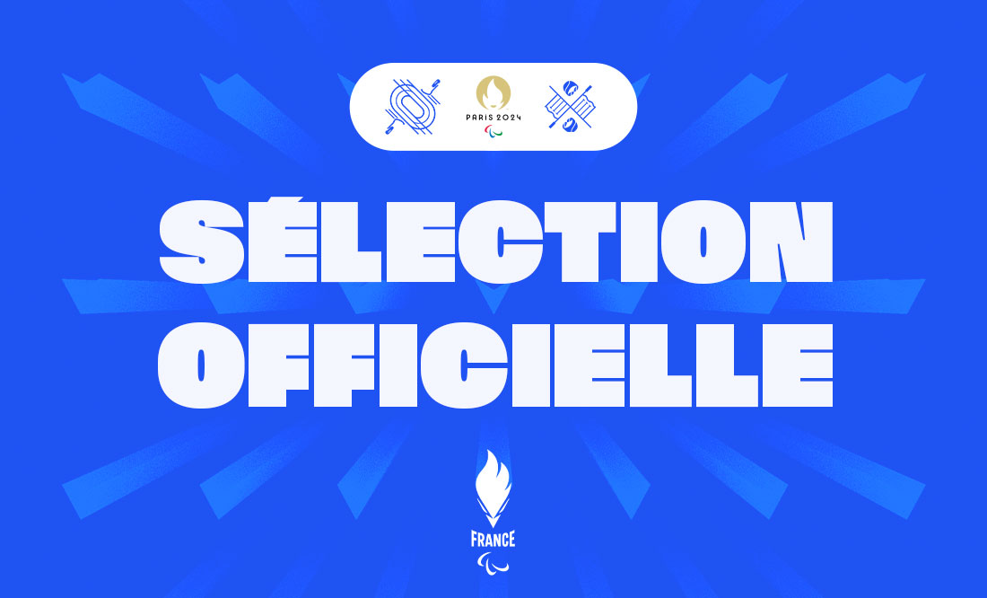 Equipe de France paralympique : premiers sélectionnés officiels
