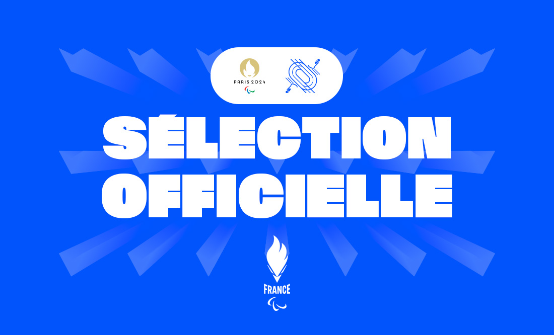 Visuel de sélection officielle pour les Jeux Paralympiques de Paris 2024