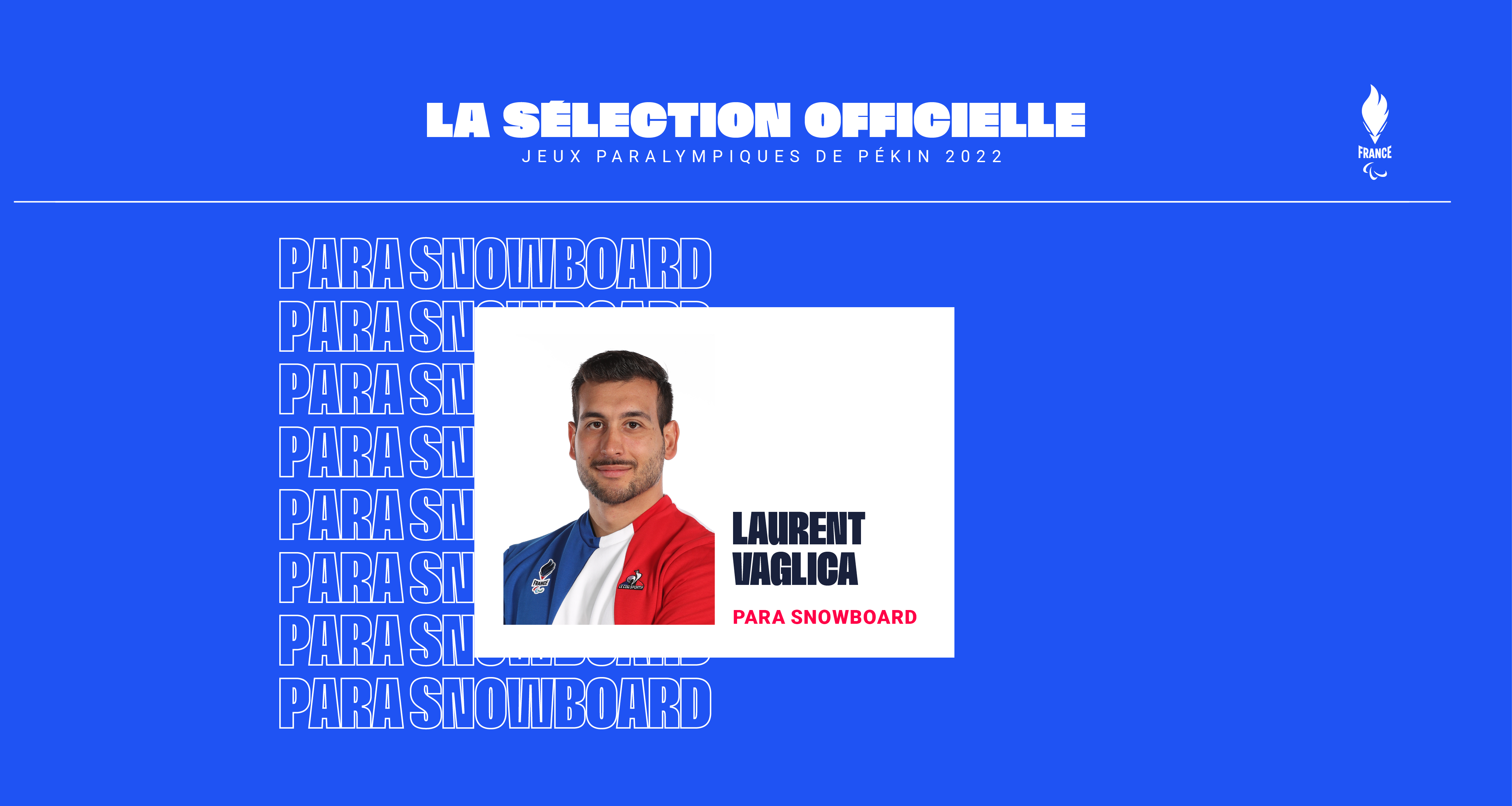 Sélection officielle de Laurent Vaglica en para snowboard